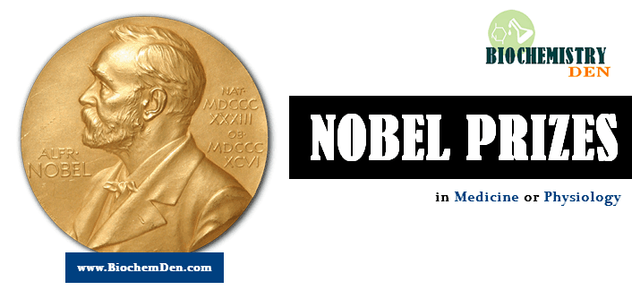 Nobel Prize in Physiology and Medicine From 2001 to 2020 (Updated) nobel prizes in medicine