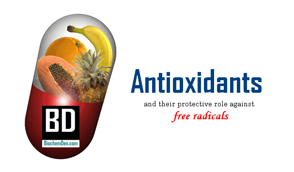 Antioxidants and their protective role against free radicals